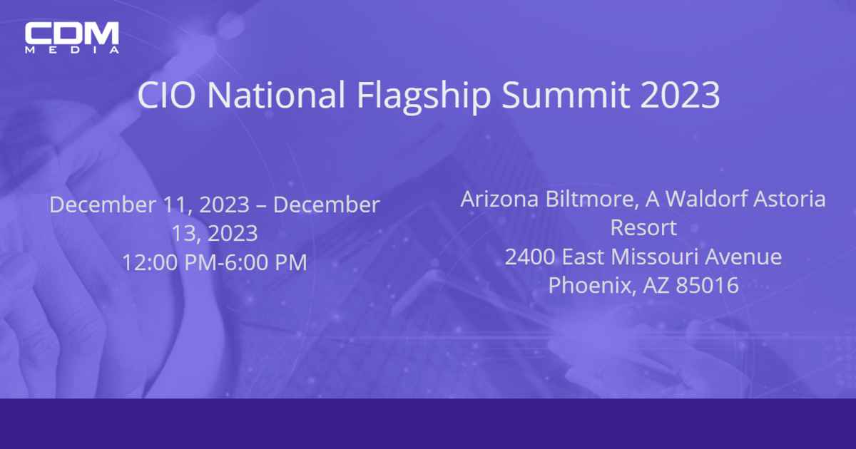 CIO National Flagship Summit 2023