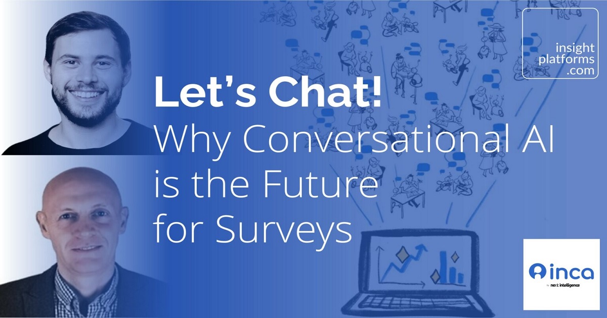 Let’s Chat! : Why Conversational AI is the Future for Surveys