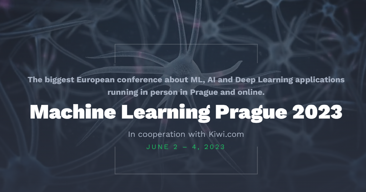 Machine Learning Prague 2023