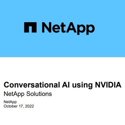 Conversational AI using NVIDIA : NetApp Solutions