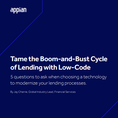 Tame the Boom-and-Bust Cycle of Lending with Low-Code