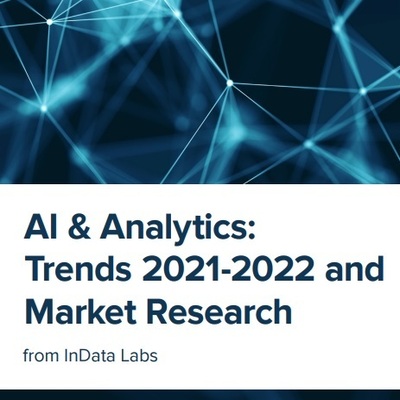 AI & Analytics: Trends 2021-2022 and Market Research