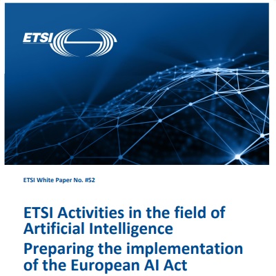 ETSI Activities in the field of Artificial Intelligence